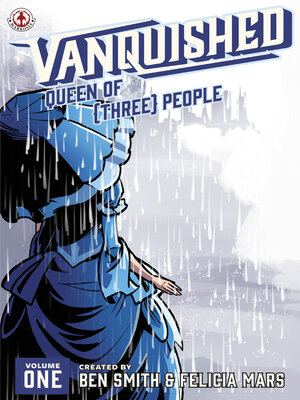 cover image of Vanquished: Queen of {Three}, Volume 1